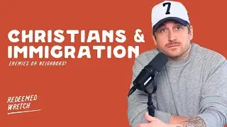 Immigration Status Doesn't Change Christian Ethics