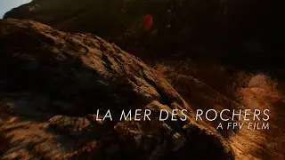 4K Cinematic FPV - Mer de Rochers