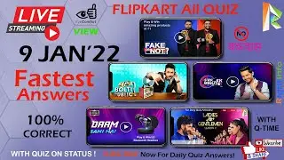 Flipkart LIVE All Quiz Answers Today 9 JAN 2022 | FASTEST Fake or Not Fake | Q-Time 100% Correct