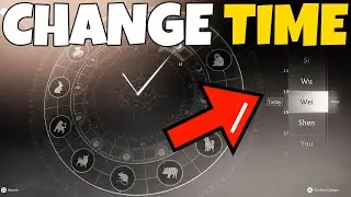 How To Change Time in Where Winds Meet