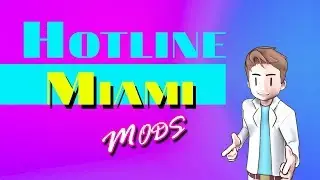 Hotline Miami Mods