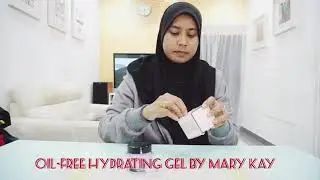 Oil-free Hydrating Gel Mary Kay