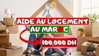 Tout savoir sur l'aide au logement 2024 au Maroc - COMMENT et pour QUI ?