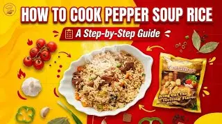How to cook pepper soup rice 