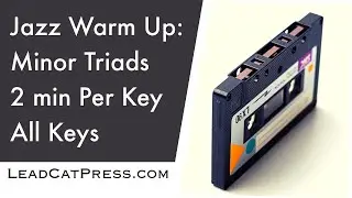 Jazz Backing Track: Minor Triad  Vamp, 2 min each key, all keys