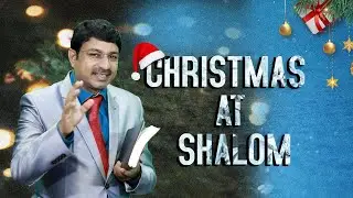 CHRISTMAS AT SHALOM | സന്തോഷം ഇവിടെ ഉണ്ട് |🔴LIVE🔴| Dr Shaji Shalom  | Shalom Ministries