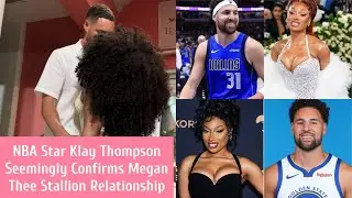 NBA Star Klay Thompson Seemingly Confirms Megan Thee Stallion Relationship