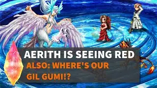 Episode 32: Aerith is seeing Red [FFBE Podcast - Global Exclusive]