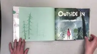 Outside In.   By Deborah Underwood and Cindy Derby