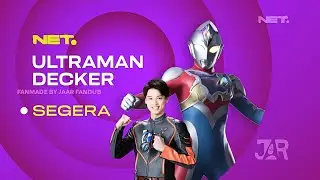 Ultraman Decker NET TV Commercial Concept [FANMADE]
