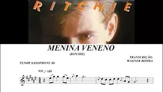 MENINA VENENO - RITCHIE - TRANSCRI&Ccedil;&Atilde;O DO SOLO DE SAX-TENOR