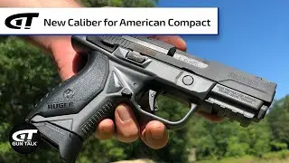 Ruger American Compact калибра .45 ACP | Первый взгляд на Gun Talk