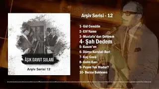 Davut Sulari - Şah Dedem (Official Audio)