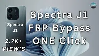 Spectra J1 FRP Bypass Done One Click | Google Account Unlock 100% Working | PhonePoint Pro
