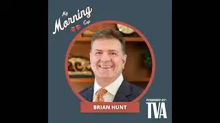 E138 - Brian Hunt's Morning Cup