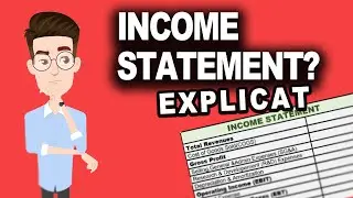 Income Statement &icirc;n 5 minute &ndash; &Icirc;nțelege-ți banii!