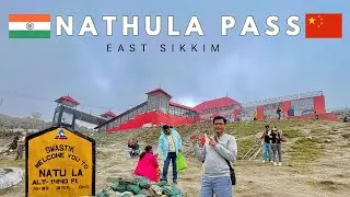 Nathula Pass East Sikkim ll Sikkim tourist Places ll Gangtok To Nathula By Road