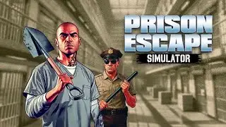 Prison Escape Simulator Ep1