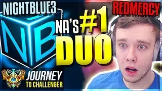 THE BEST DUO YOU'LL EVER SEE!!!!! ft. NIGHTBLUE3 - Journey To Challenger | League of Legends