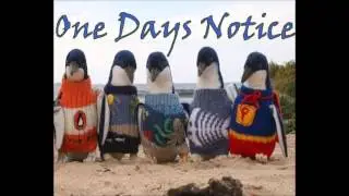 One Days Notice - 
