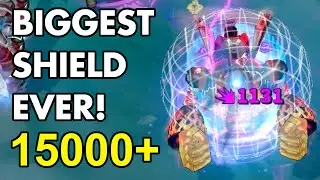 BIGGEST SHIELD EVER! 15864 HP SHIELD!