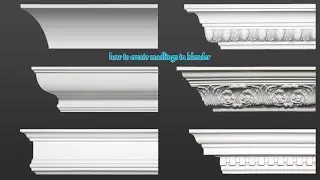 How to create moldings in blender
