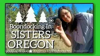 Sisters, Oregon Free 14-Day RV Boondock Spots! [2019 Long Term Boondocking]