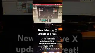 Massive X update is pretty amazing! #electronicmusic #monark #massivex #ambient #edm #synth