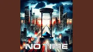 No Time