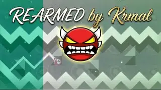 INSANE DEMON DESPUES DE 10 AÑOS???!!! | Geometry Dash | The Imperior | REARMED by Krmal