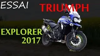 Fabike #Essai Triumph explorer xc x 2017