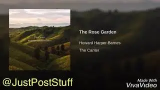 The Rose Garden Song by Howard Haper-Barnes