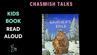The Gruffalo's Child (Julia Donaldson) | Kids Book Read Aloud | By Asmitha