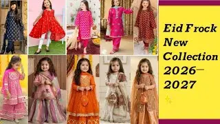 Latest Eid ul Fitr Frock Designs for Girls 2026&ndash;2027 | New Eid Collection ✨ by fashion with sunaila 