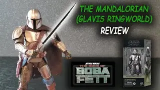 (NEW) The Mandalorian (Glavis Ringworld) Star Wars Black Series - REVIEW