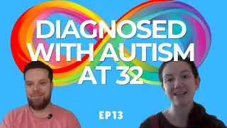 Diagnosed with Autism at 32 | Therapist Poetry Podcast Ep13