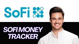 NEW | SoFi Budgeting Tools Overview 2025 | How to Manage Your Money with SoFi&rsquo;s Budget Features