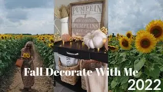 2022 COZY FALL DECORATE WITH ME/VISIT TO A SUNFLOWER FIELD🌻