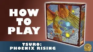 Tsuro: Phoenix Rising - How To Play