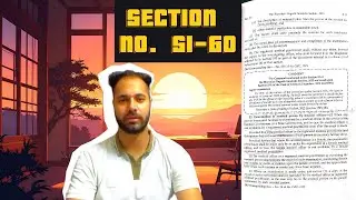 SECTION: 51-60 | BNSS | SECTION WISE |  LECTURE NO. 06 | B.N.S.S. | BHARTIYA NAGRIK SURAKSHA SANHITA