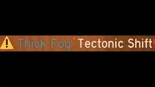 Flood Escape 2 (Double Event Madness) - Sandswept Ruins with Thick Fog and Tectonic Shift
