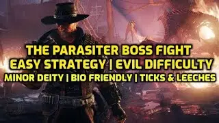 Evil West - The Parasiter Boss Fight Easy Strategy - Evil Difficulty | 3 trophy - Check Description