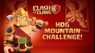How to beat Hog Mountain Challenge Coc just watch