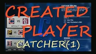 【MLB THE SHOW 19】MOMENTS Created Player Catcher C COMPLETED  PS4 HD版 自建球員捕手完成
