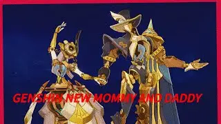 Genshin New Boss Fontaine (Mommy And Daddy)
