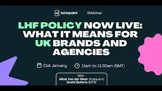 The New LHF Policy Is Live: What UK Brands and Agencies Need to Know