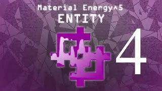 Прохождение вдвоём сборки Material Energy^5 Entity #4