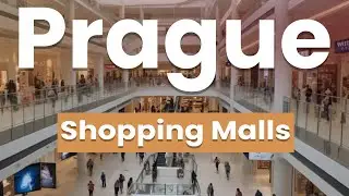 Best Shopping Malls in Prague | Czech Republic - English