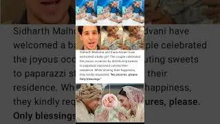 Sidharth Malhotra & Kiara Advani Welcome Baby Girl  #SidharthMalhotra #KiaraAdvani #BabyGirl #viral