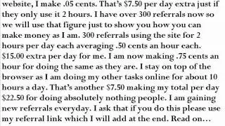 Make Money Online Easy with No Risk. It's a free autosurf site that pays you.